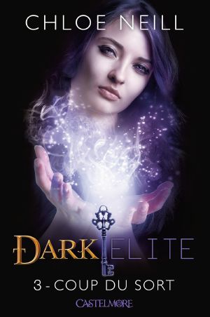 [The Dark Elite 03] • Coup du sort